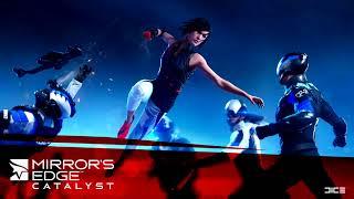 Mirrors Edge Catalyst - Family Matters Combat Theme 48 Minute Loop