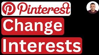 How to Change Interests in Pinterest LaptopPCMac - Easy to Follow