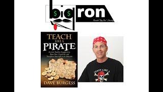 Teach Like a Pirate Dave Burgess Big Ron Crowley tlap 2014