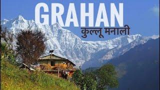 Grahan Village - Indias Most Beautiful and Hidden Tourist Place in Kullu Manali Himachal Pradesh