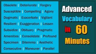 Advanced Vocabulary in 60 Minutes to Build Your English Proficiency