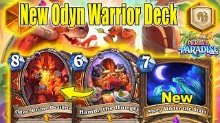 NEW Odyn Control Warrior Deck Is Back Stronger Than Ever Before At Perils in Paradise  Hearthstone