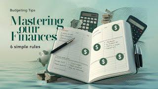 Six Money Rules for Master Your Finances