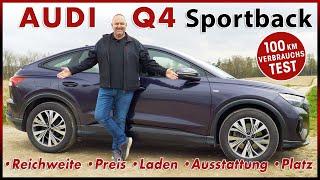 Audi Q4 Sportback e-tron 100 km Verbrauch Test  Batterie Reichweite Preis Ausstattung Review 2023