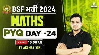 BSF Classes 2024  BSF HCM & ASI Math Class 2024 by Akshay Awasthi   Previous Year Questions #24