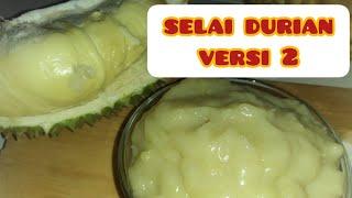 Cara Membuat Selai Durian SIMPELHanya 4 bahan saja