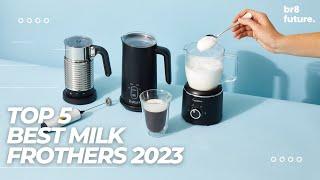 Best Milk Frothers 2023  5 Best Milk Frothers 2023