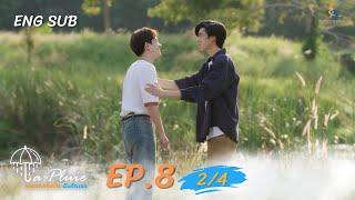 La Pluie ฝนตกครั้งนั้นฉันรักเธอ  EP.8 24