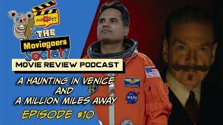 A Haunting In Venice & A Million Miles Away Review  Moviegoers Society Ep.10