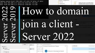 How to domain join Windows 10 client to Windows Server 2022 - Active Directory AD