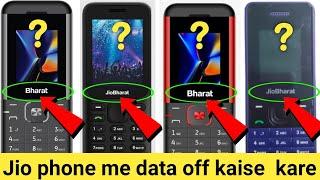 jio bharat phone data off kaise kare  jio phone me data off kaise kare  jio bharat internet off