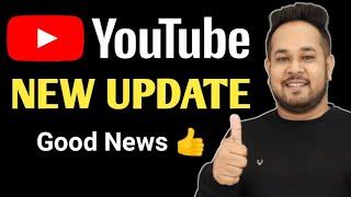 Youtube New Update 2020  Youtube Video Monetization Update  Youtube Update 2020  In Hindi