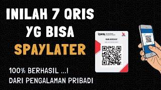 7 QRIS YANG BISA SHOPEE PAYLATER TERBARU