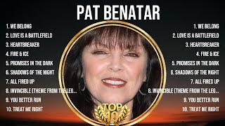 Pat Benatar Greatest Hits 2024Collection - Top 10 Hits Playlist Of All Time