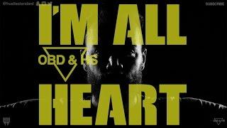 Our Boy Drew & The Hustle Standard  IM ALL HEART  Lyric Video