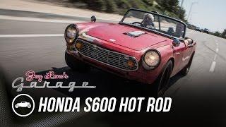 1964 Honda S600 Hot Rod - Jay Lenos Garage