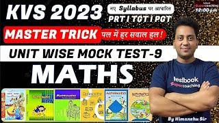 KVS 2023 NCERT Maths  PRTTGTPGT  KVS Maths Mock Test  Unit Wise Mock Test - 9  Himanshu Sir