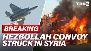 BREAKING IDF STRIKES Hezbollah Convoy In Syria Rafah Incursion HEATS UP  TBN Israel