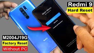 Redmi 9 M2004J19G Hard Reset & Factory Reset  Redmi 9 Pattern Unlock  MIUI 12 Without PC