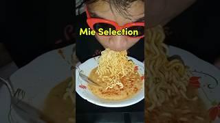 Mukbang Mie Selection varian baru guys adakah...