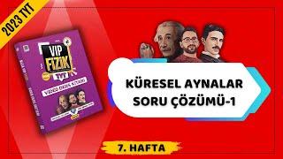 Küresel Aynalarda Özel Işınlar Soru Çözümü  Optik  2023 TYT Fizik KAMPI