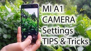 Xiaomi Mi A1 Best Camera Settings  Tips and Tricks