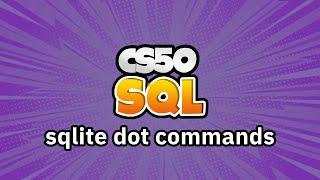 كورس week7 - 3 cs50 بالعربي  sqlite dot commands