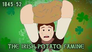 The Irish Potato Famine 1845–1852