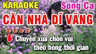 Karaoke Căn Nhà Dĩ Vãng Nhạc Sống Song Ca  Huỳnh Lê