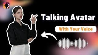 How to Create Your Personalized Talking Avatar with Your Voice?