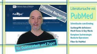 Literatursuche mit PubMed für Doktorarbeit und Paper