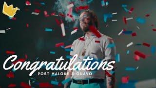 Post Malone Ft. Quavo - Congratulations Official Music Video