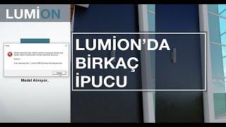 Lumion Kullanıcıları İçin Birkaç İpucu