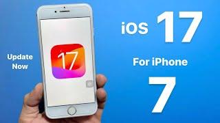 iOS 17  Update for iPhone 7 - How to Download & Install iOS 17 On iPhone 7  Update iPhone 7 IOS 17