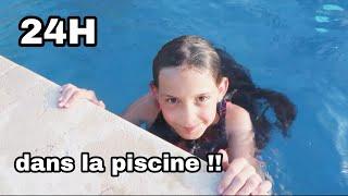 24H DANS LA PISCINE - Va t-elle dormir dans la piscine ?