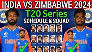 India vs Zimbabwe T20 Series 2024  India vs Zimbabwe T20 Squad 2024Ind vs Zim T20 Squad 2024
