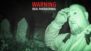 ITS NOT HUMAN.. We RETURNED to the Haunted Cemetery Horrifying Paranormal Activity