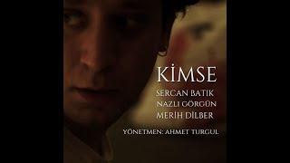 KİMSE NOBODY  KISA FİLM - SHORT MOVIE - 2023