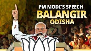 PM Modi addresses a public meeting in Balangir Odisha