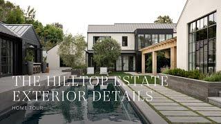 Home Tour The Hilltop Estate Exterior and Pool House Details
