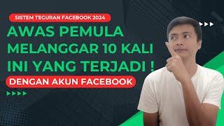 Aturan Sistem Teguran Facebook Yang Harus Pemula Tau