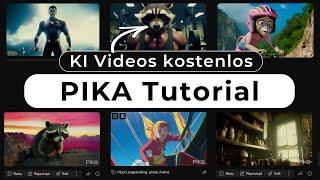 Die beste KI für Videoerstellung kostenlos benutzen PIKA TUTORIAL