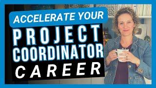 Kickstart Your Project Coordinator Career Essential Skills