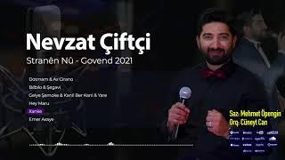 Nevzat Çiftçi - Xanke  Stranen Nû 2021