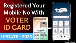 How To Link Mobile Number In Voter Card  How To Register Mobile No In Voter ID Card - Updated 2023