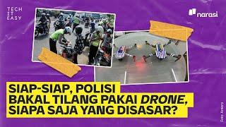 Siap-Siap Polisi Bakal Tilang Pakai Drone. Siapa saja yang Disasar?  Tech It Easy