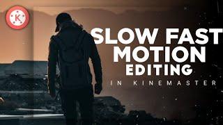 Slow Fast Motion Editing in Kinemaster  Kinemaster Tutorial