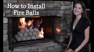 How to Install Ceramic Fire Balls in a Fireplace