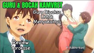 Review Torokase - Guru & Murid - NEKOPOI