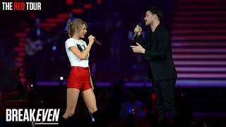 Taylor Swift & Danny ODonoghue - Breakeven Live on the Red Tour